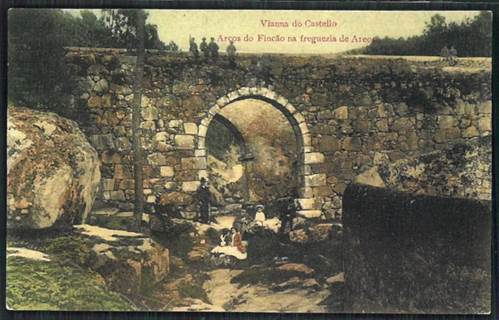 Viana do Castelo: Areosa. Arcos do Fincão